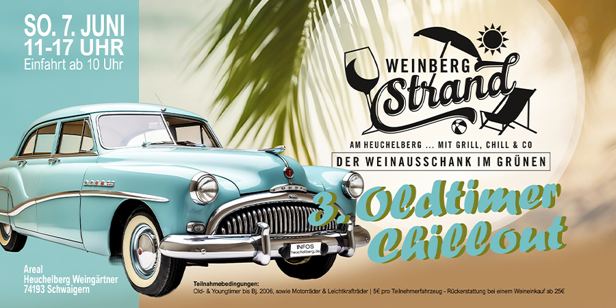 Oldtimer-Chillout auf dem Gelände der Heuchelberg Weingärtner