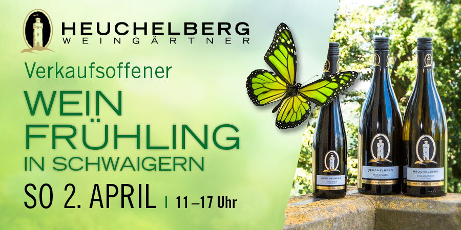 WEINFRÜHLING - Der verkaufsoffene Frühlingssonntag in Schwaigern